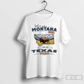 Classic Just A Montana Girl In A Texas World Unisex T-shirt, Sweatshirt, Hoodie, Long Sleeve Tee